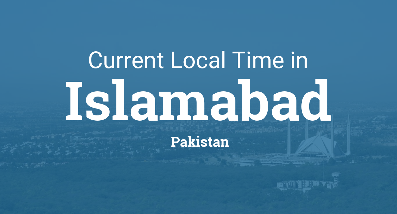 In pakistan time Current local